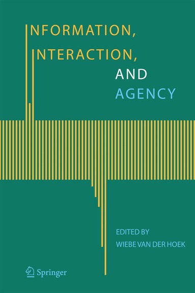 Wiebe van der Hoek - Information, Interaction, and Agency, Häftad
