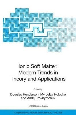 Ionic Soft Matter: Modern Trends in Theory and Applications 1