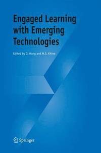 bokomslag Engaged Learning with Emerging Technologies