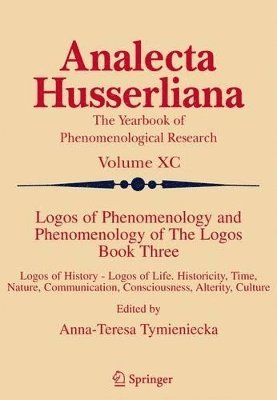 bokomslag Logos of Phenomenology and Phenomenology of The Logos. Book Three