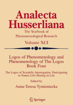 bokomslag Logos of Phenomenology and Phenomenology of The Logos. Book Four