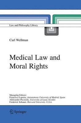 Medical Law and Moral Rights 1