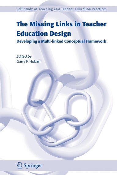 bokomslag Missing Links in Teacher Education Design