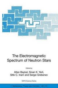 bokomslag The Electromagnetic Spectrum of Neutron Stars