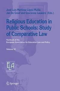 bokomslag Religious Education in Public Schools: Study of Comparative Law