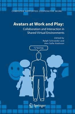 Avatars at Work and Play 1