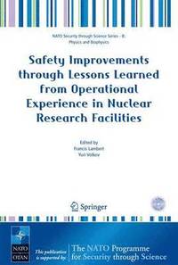 bokomslag Safety Improvements through Lessons Learned from Operational Experience in Nuclear Research Facilities