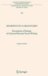 bokomslag Journeys to a Graveyard