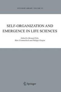 bokomslag Self-organization and Emergence in Life Sciences