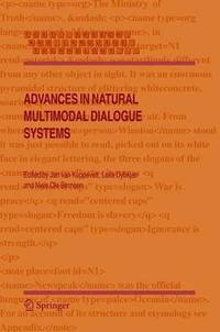 bokomslag Advances in Natural Multimodal Dialogue Systems