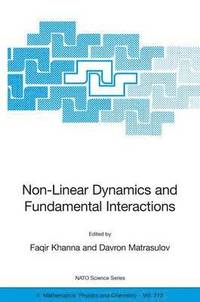 bokomslag Non-Linear Dynamics and Fundamental Interactions