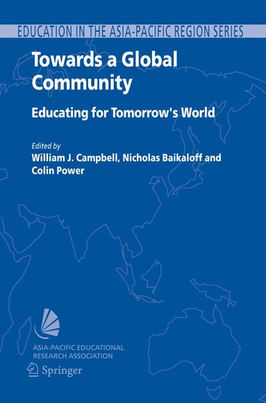 Jack Campbell, Nick Baikaloff, Colin Power - Towards a Global Community, Inbunden