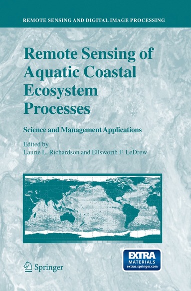 bokomslag Remote Sensing of Aquatic Coastal Ecosystem Processes