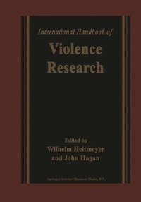 bokomslag International Handbook of Violence Research