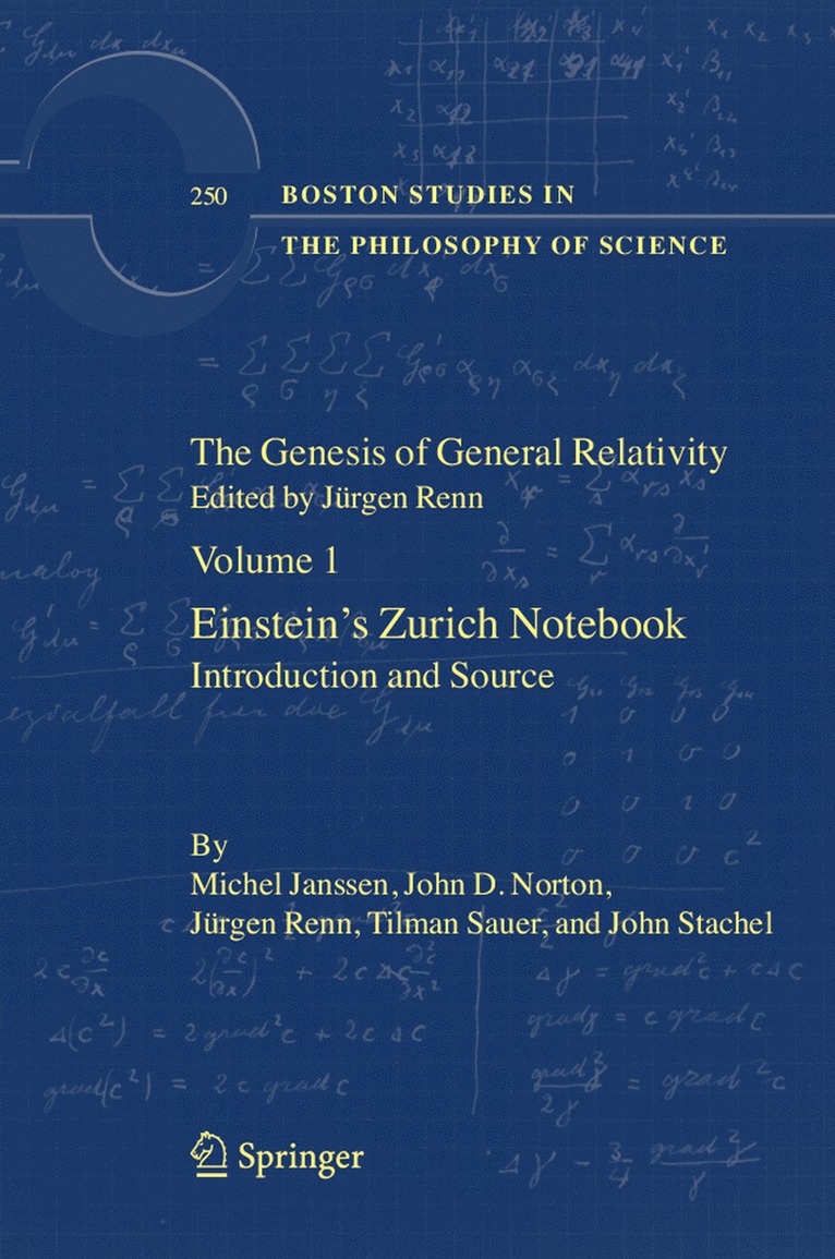 Jürgen Renn - Genesis of General Relativity, Inbunden