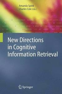 bokomslag New Directions in Cognitive Information Retrieval