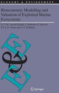 bokomslag Bioeconomic Modelling and Valuation of Exploited Marine Ecosystems