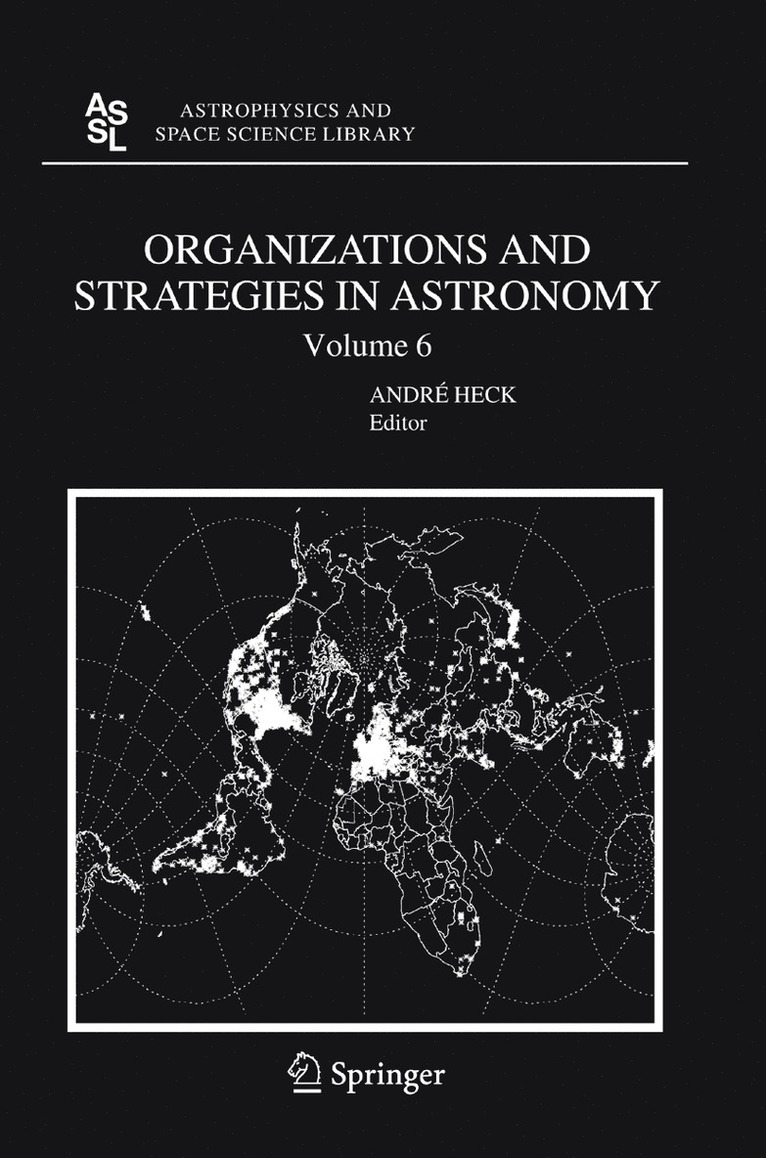 Organizations and Strategies in Astronomy 6