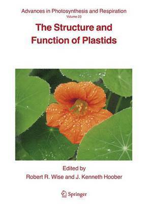 The Structure and Function of Plastids 1