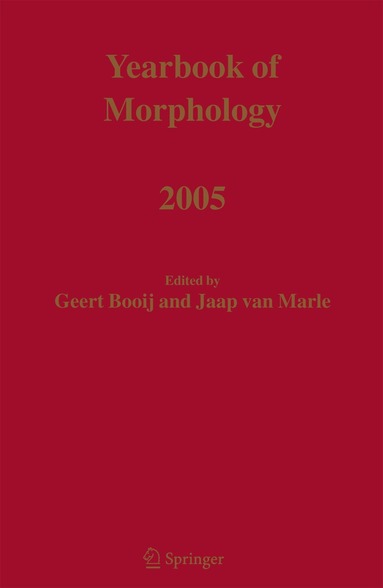 Geert Booij, Jaap van Marle - Yearbook of Morphology 2005, Inbunden