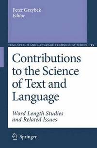 bokomslag Contributions to the Science of Text and Language