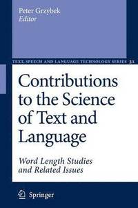 bokomslag Contributions to the Science of Text and Language