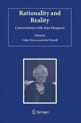 Colin Cheyne, John Worrall - Rationality and Reality, Inbunden