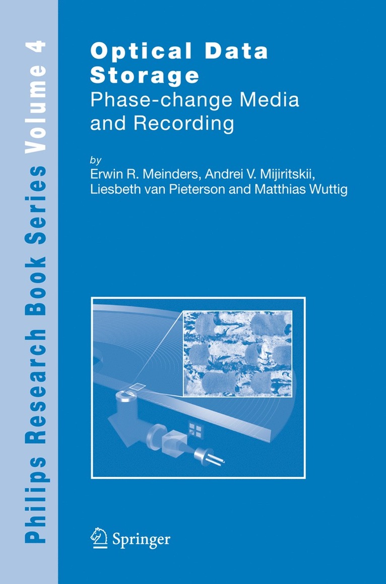 Erwin R. Meinders, Andrei V. Mijiritskii, Liesbeth van Pieterson, Matthias Wuttig, Liesbeth Van Pieterson - Optical Data Storage, Inbunden