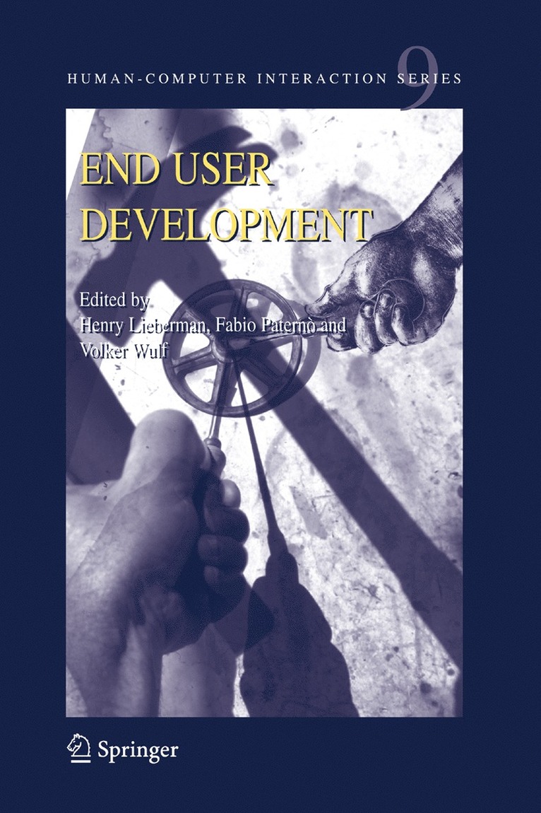 Henry Lieberman, Fabio Paternò, Volker Wulf - End User Development, Inbunden