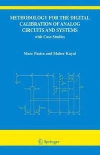 bokomslag Methodology for the Digital Calibration of Analog Circuits and Systems