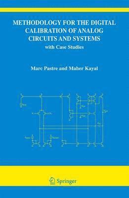 bokomslag Methodology for the Digital Calibration of Analog Circuits and Systems