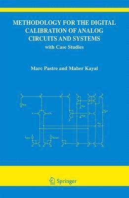 bokomslag Methodology for the Digital Calibration of Analog Circuits and Systems