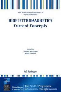bokomslag Bioelectromagnetics Current Concepts