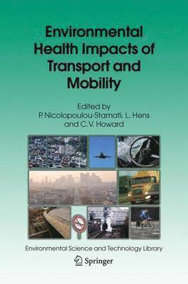 Environmental Health Impacts of Transport and Mobility 1