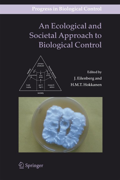 J. Eilenberg, Heikki M. T. Hokkanen - Ecological and Societal Approach to Biological Control, Inbunden