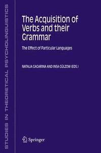 bokomslag The Acquisition of Verbs and their Grammar: