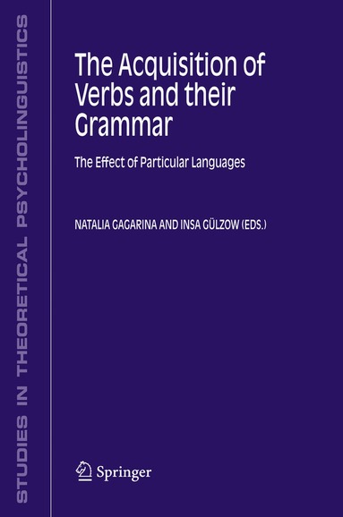 Natalia Gagarina, Insa Gülzow - Acquisition of Verbs and their Grammar:, Inbunden