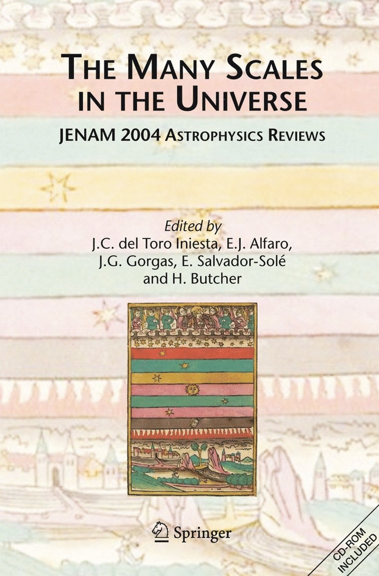 J.C. Toro Iniesta, Emilio Javier Alfaro, Javier Garcia Gorgas, E. Salvador-Solé, H. Butcher, J. C. Toro Iniesta - Many Scales in the Universe, Inbunden