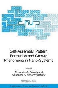 bokomslag Self-Assembly, Pattern Formation and Growth Phenomena in Nano-Systems
