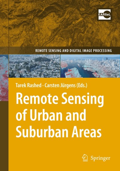 Tarek Rashed, Carsten Jürgens - Remote Sensing of Urban and Suburban Areas, Inbunden