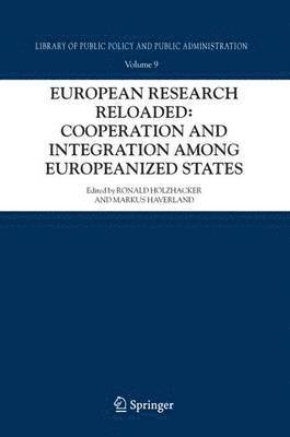 bokomslag European Research Reloaded: Cooperation and Integration among Europeanized States