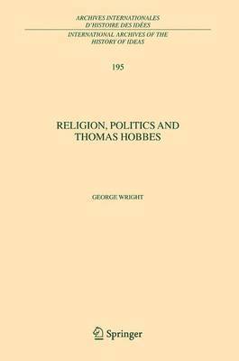 bokomslag Religion, Politics and Thomas Hobbes