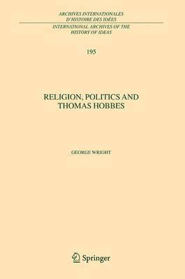 Religion, Politics and Thomas Hobbes 1