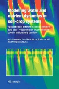 bokomslag Modelling water and nutrient dynamics in soil-crop systems