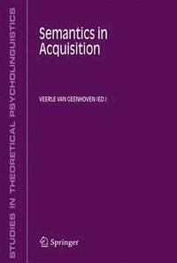 bokomslag Semantics in Acquisition