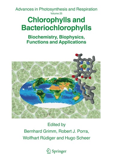 Bernhard Grimm, Robert J. Porra, Wolfhart Rüdiger, Hugo Scheer - Chlorophylls and Bacteriochlorophylls, Inbunden
