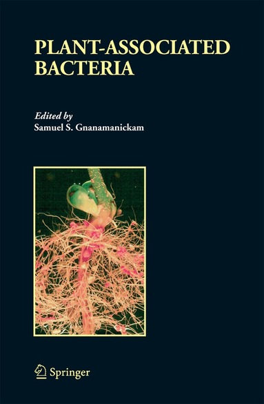 Samuel S. Gnanamanickam - Plant-Associated Bacteria, Inbunden