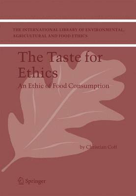 The Taste for Ethics 1