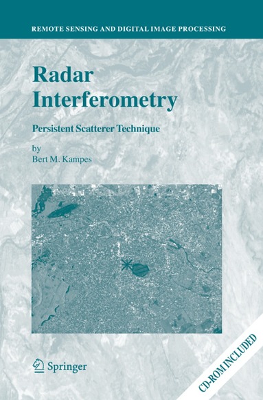 Bert M. Kampes - Radar Interferometry, Inbunden