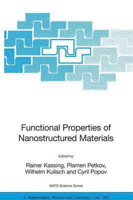 Functional Properties of Nanostructured Materials 1